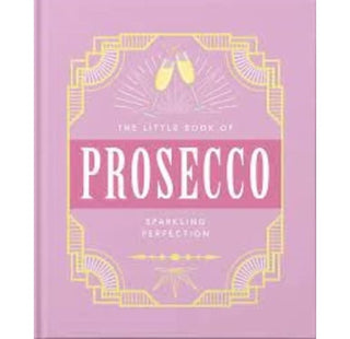 The Little Book of Prosecco