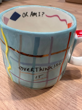 Small Talk 'Overthinking It' Cup